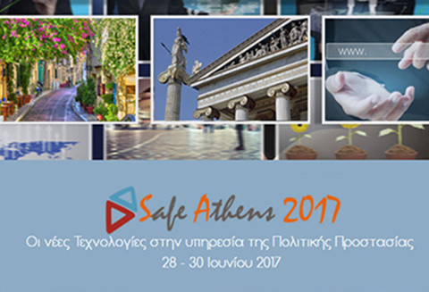 4ο Συνέδριο Πολιτικής Προστασίας και Νέων Τεχνολογιών "SafeAthens 2017 - Οι νέες Τεχνολογίες στην υπηρεσία της Πολιτικής Προστασίας"